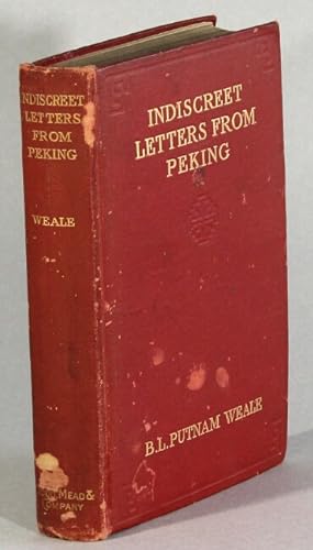 Seller image for Indiscreet letters from Peking for sale by Rulon-Miller Books (ABAA / ILAB)