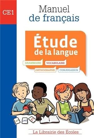 Bild des Verkufers fr Manuel de franais - Etude de la langue CE1 zum Verkauf von WeBuyBooks