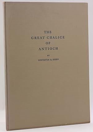 Imagen del vendedor de THE GREAT CHALICE OF ANTIOCH a la venta por Arches Bookhouse