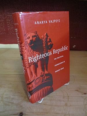 Immagine del venditore per Righteous Republic: The Political Foundations of Modern India venduto da The Merrickville Book Emporium