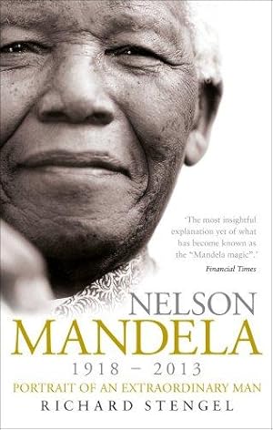 Imagen del vendedor de Nelson Mandela: Portrait of an Extraordinary Man a la venta por WeBuyBooks