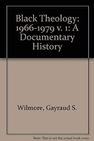 Bild des Verkufers fr 1966-1979 (v. 1) (Black Theology: A Documentary History) zum Verkauf von WeBuyBooks