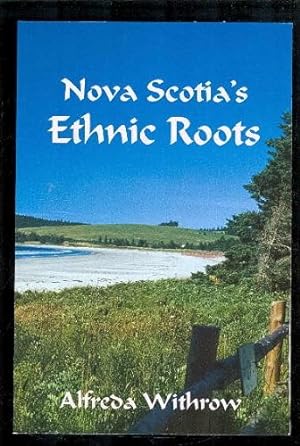 Seller image for Nova Scotia's ethnic roots for sale by WeBuyBooks