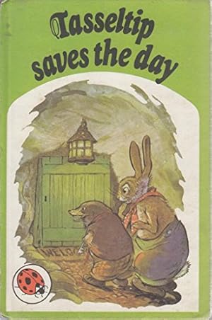 Seller image for Tasseltip Saves the Day for sale by WeBuyBooks