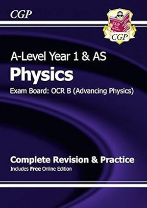 Bild des Verkufers fr New A-Level Physics: OCR B Year 1 & AS Complete Revision & Practice with Online Edition zum Verkauf von WeBuyBooks