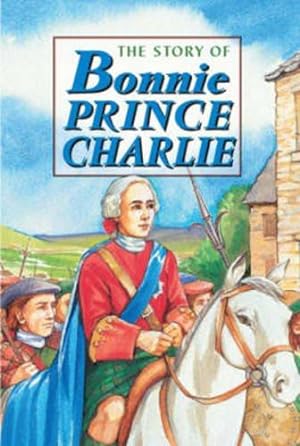 Bild des Verkufers fr Story of Bonnie Prince Charlie (Corbie) zum Verkauf von WeBuyBooks