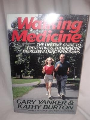 Bild des Verkufers fr Walking Medicine: The Lifetime Guide to Preventive and Therapeutic Exercisewalking Programs zum Verkauf von WeBuyBooks