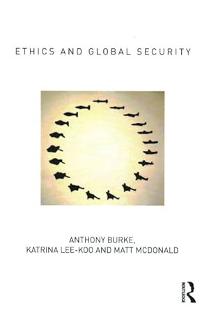 Immagine del venditore per Ethics and Global Security : A Cosmopolitan Approach venduto da GreatBookPricesUK