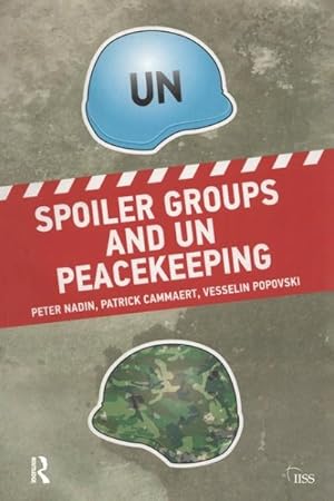 Imagen del vendedor de Spoiler Groups and UN Peacekeeping a la venta por GreatBookPricesUK