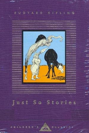 Bild des Verkufers fr Just So Stories (Everyman's Library CHILDREN'S CLASSICS) zum Verkauf von WeBuyBooks