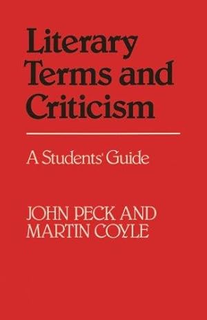 Image du vendeur pour Literary Terms and Criticism: A Students' Guide (How to Study Literature) mis en vente par WeBuyBooks