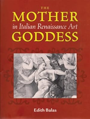 Immagine del venditore per Mother Goddess in Italian Renaissance Art venduto da GreatBookPricesUK