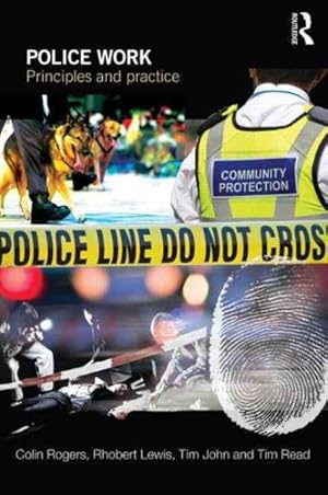 Seller image for Police Work : Principles and Practice for sale by GreatBookPricesUK