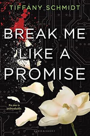 Imagen del vendedor de Break Me Like a Promise: Once Upon a Crime Family a la venta por WeBuyBooks