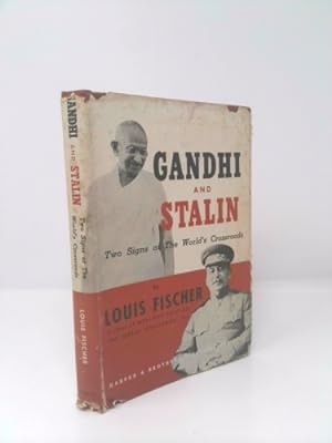 Seller image for Gandhi and Stalin: Two Signs at the World's Crossroads for sale by ThriftBooksVintage