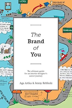 Seller image for The Brand of You: The Ultimate Guide for an Interior Designer's Career Journey for sale by WeBuyBooks