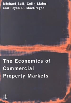 Imagen del vendedor de Economics of Commercial Property Markets a la venta por GreatBookPricesUK