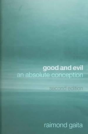 Seller image for Good and Evil : An Absolute Conception for sale by GreatBookPricesUK