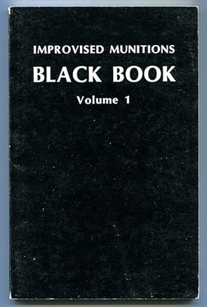 Imagen del vendedor de Improvised Munitions Black Book Volume 1 a la venta por Book Happy Booksellers