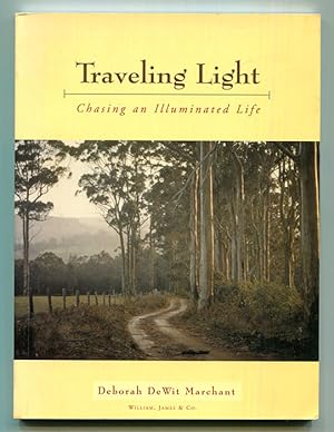 Seller image for Traveling Light: Chasing an Illuminated Life for sale by Book Happy Booksellers