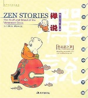 Bild des Verkufers fr Zen Stories: The Staff and Shout of the Venerable zum Verkauf von WeBuyBooks