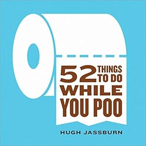 Immagine del venditore per 52 Things to Do While You Poo venduto da WeBuyBooks