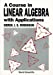 Seller image for A Course in Linear Algebra with Applications [Soft Cover ] for sale by booksXpress