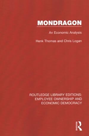 Seller image for Mondragon : An Economic Analysis for sale by GreatBookPricesUK