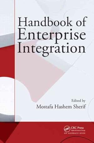 Seller image for Handbook of Enterprise Integration for sale by GreatBookPricesUK
