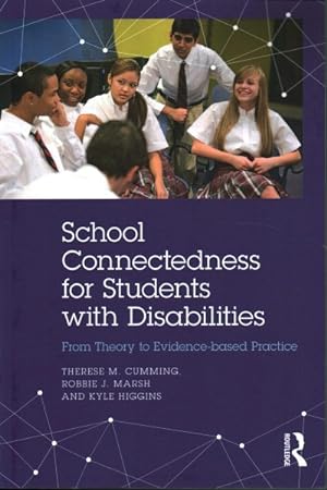 Immagine del venditore per School Connectedness for Students With Disabilities : From Theory to Evidence-based Practice venduto da GreatBookPricesUK