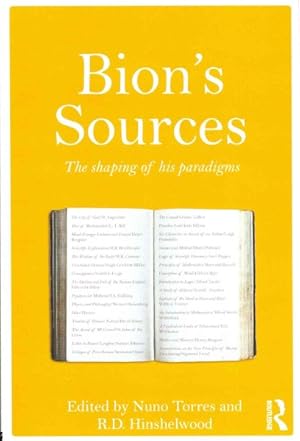 Seller image for Bion's Sources : The shaping of his paradigms for sale by GreatBookPricesUK