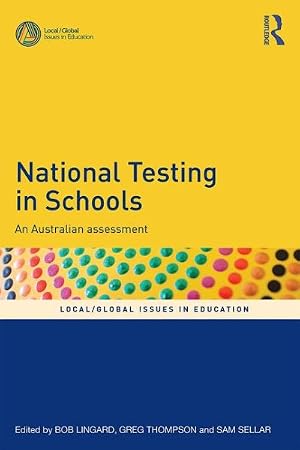 Immagine del venditore per National Testing in Schools : An Australian Assessment venduto da GreatBookPricesUK