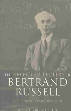 Seller image for Selected Letters of Bertrand Russell : The Public Years, 1914-1970 for sale by GreatBookPricesUK