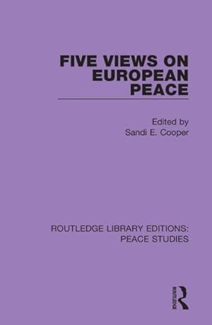 Imagen del vendedor de Five Views on European Peace a la venta por GreatBookPricesUK