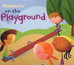 Seller image for Manners on the Playground for sale by GreatBookPricesUK