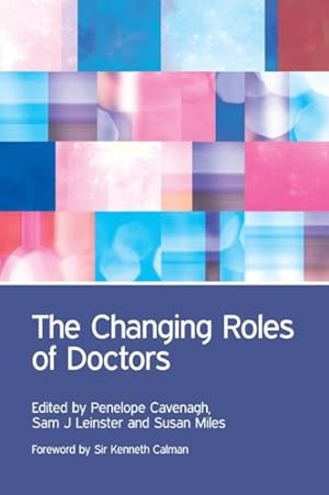 Seller image for Changing Roles of Doctors for sale by GreatBookPricesUK