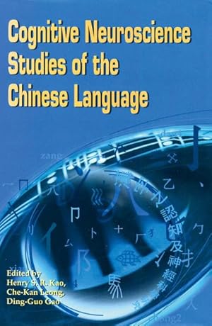 Bild des Verkufers fr Cognitive Neuroscience Studies of the Chinese Langauge zum Verkauf von GreatBookPricesUK