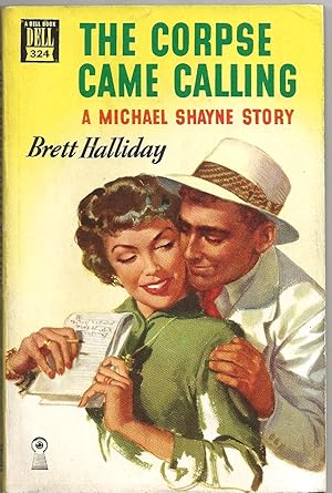 THE CORPSE CAME CALLING: A Michael Shayne Story (Dell Mapback #324)