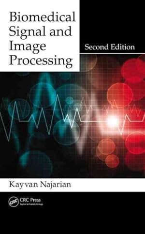 Seller image for Biomedical Signal and Image Processing for sale by GreatBookPricesUK