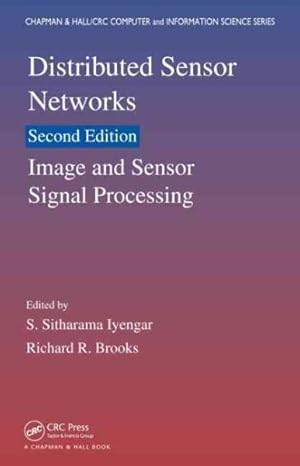 Seller image for Distributed Sensor Networks : Image and Sensor Signal Processing for sale by GreatBookPricesUK