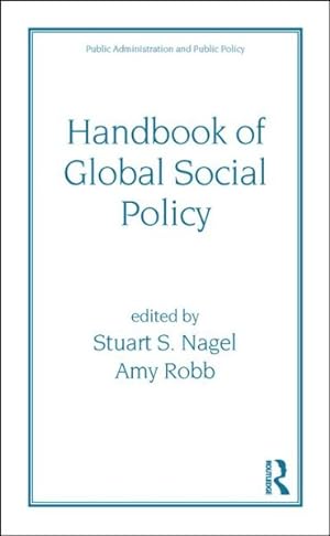 Imagen del vendedor de Handbook of Global Social Policy a la venta por GreatBookPricesUK