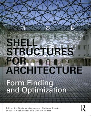 Immagine del venditore per Shell Structures for Architecture : Form Finding and Optimization venduto da GreatBookPricesUK