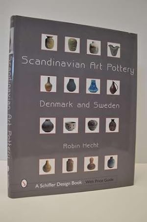 Scandinavian Art Pottery : Denmark & Sweden