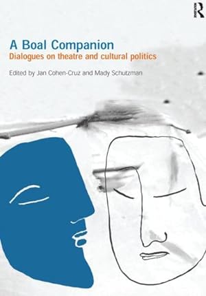 Seller image for Boal Companion : Dialogues On Theatre and Cultural Politics for sale by GreatBookPricesUK