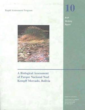 Seller image for Biological Assessment of Parque Nacional Noel Kempff Mercado, Bolivia for sale by GreatBookPricesUK