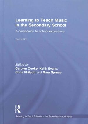 Imagen del vendedor de Learning to Teach Music in the Secondary School : A Companion to School Experience a la venta por GreatBookPricesUK