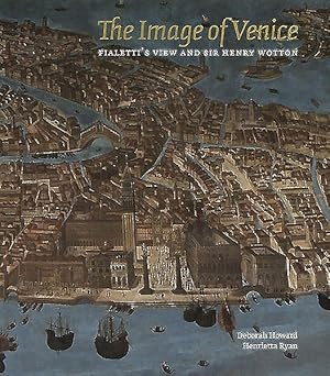 Seller image for Image of Venice : Fialetti's View and Sir Henry Wotton for sale by GreatBookPricesUK