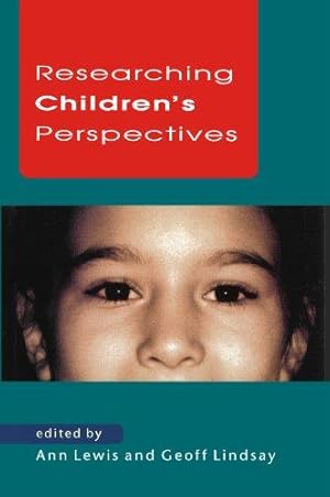 Imagen del vendedor de Researching Children's Perspectives a la venta por WeBuyBooks