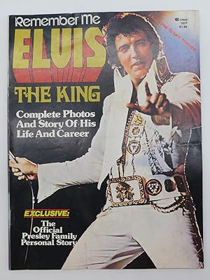 Imagen del vendedor de ELVIS THE KING REMEMBER ME MAGAZINE 1977 a la venta por Sage Rare & Collectible Books, IOBA