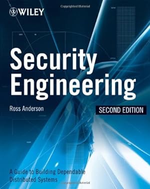Seller image for Security Engineering: A Guide to Building Dependable Distributed Systems by Anderson, Ross J. [Hardcover ] for sale by booksXpress